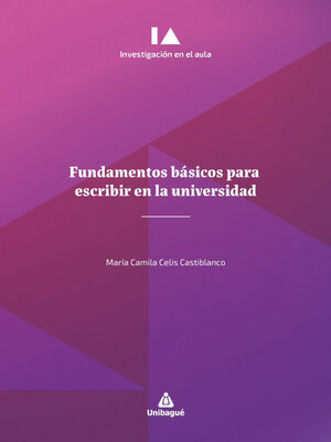 cover image of Fundamentos básicos para escribir en la universidad